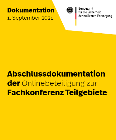 Cover zur Abschlussdokumentation der Onlinebeteiligung zur Fachkonferenz Teilgebiete 